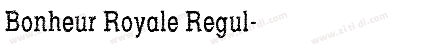 Bonheur Royale Regul字体转换